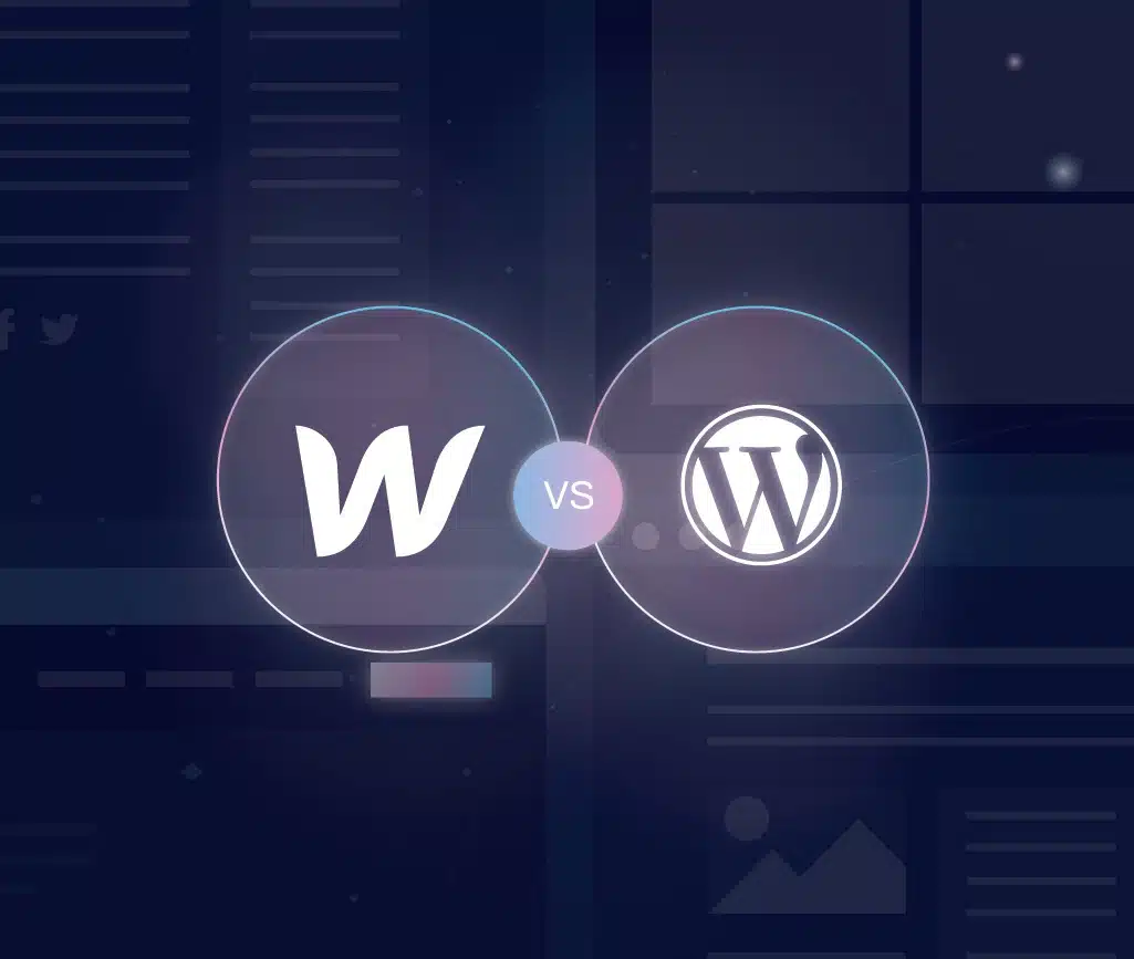 WebFlow Vs. WordPress: What Key Differences Are There Between Platforms?