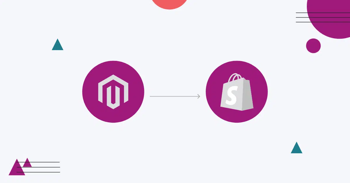 4 Reasons Why Brands Migrate from Magento to Shopify Plus