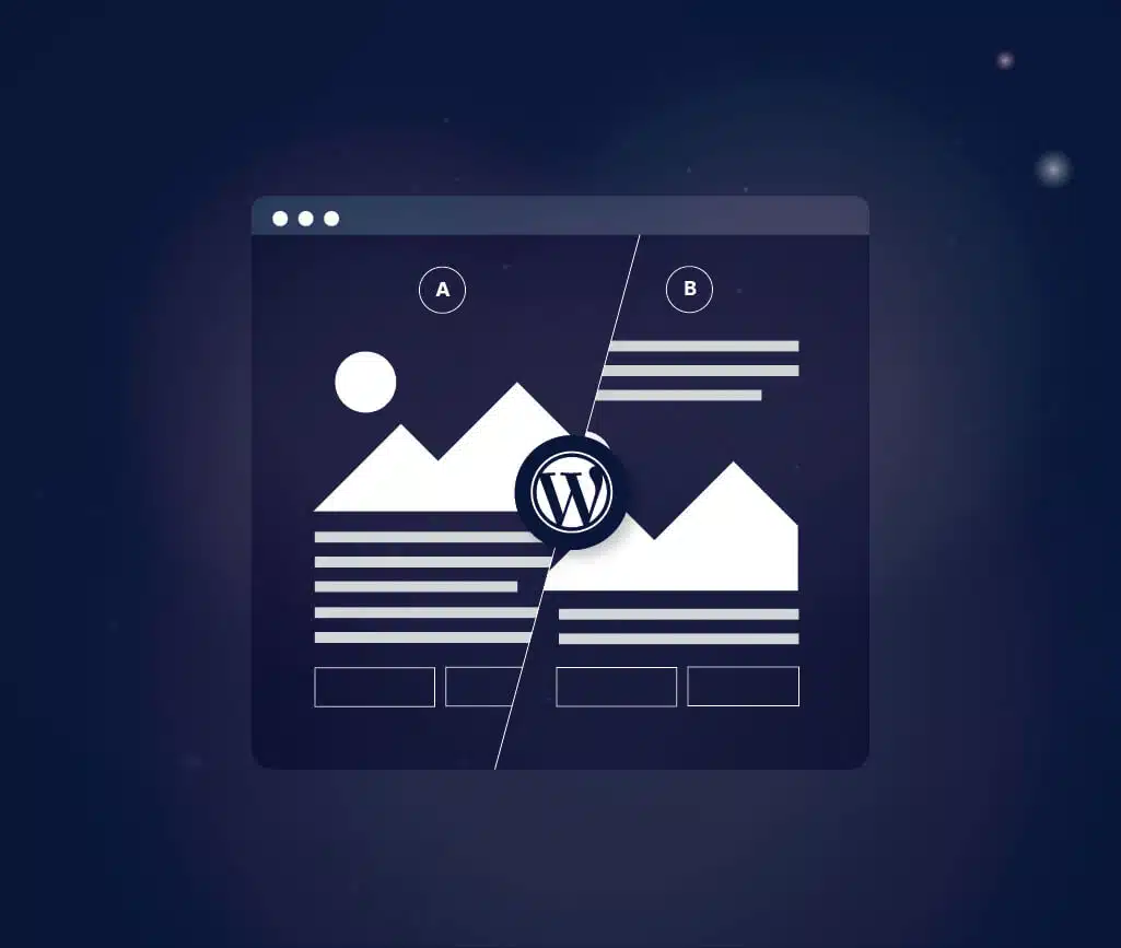 How to do Effective A/B Testing with WordPress